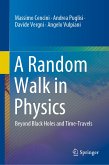 A Random Walk in Physics (eBook, PDF)
