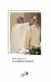 A santa missa (eBook, ePUB)