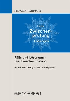 Fälle und Lösungen - Die Zwischenprüfung (eBook, PDF) - Neuwald, Nils; Rathmann, Elisabeth