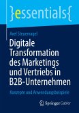 Digitale Transformation des Marketings und Vertriebs in B2B-Unternehmen