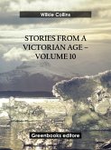 Stories from a Victorian Age - Volume 10 (eBook, ePUB)