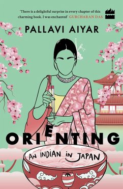 Orienting (eBook, ePUB) - Aiyar, Pallavi