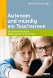 Autonom und mündig am Touchscreen... - Bild 1