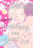 Kisses, Macarons, and Lonely Pie (eBook, PDF)