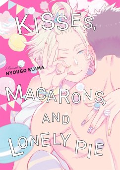 Cover Kisses, Macarons, and Lonely Pie (eBook, PDF)
