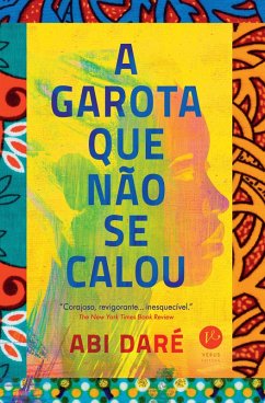 A garota que não se calou (eBook, ePUB) - Daré, Abi