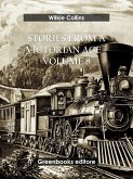 Stories from a Victorian Age - Volume 8 (eBook, ePUB)