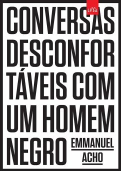 Conversas desconfortáveis com um homem negro (eBook, ePUB) - Acho, Emmanuel