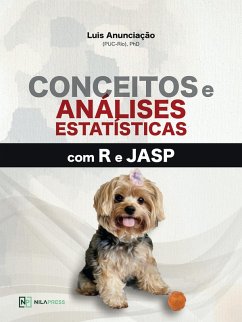 Conceitos e análises estatísticas com R e JASP (eBook, ePUB) - Anunciação, Luis