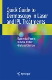 Quick Guide to Dermoscopy in Laser and IPL Treatments (eBook, PDF)