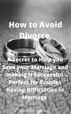 How to Avoid Divorce (eBook, ePUB)