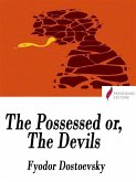 The Possessed or, The Devils (eBook, ePUB)