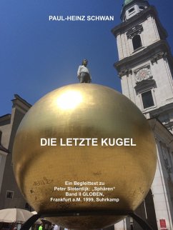 DIE LETZTE KUGEL (eBook, ePUB) - Schwan, Paul-Heinz