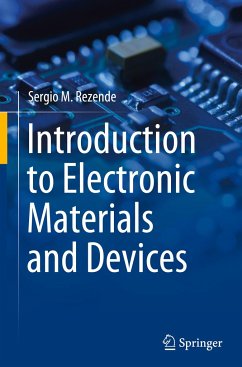 Introduction to Electronic Materials and Devices - Rezende, Sergio M.