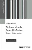 Schwarzbuch Neue / Alte Rechte (eBook, PDF)