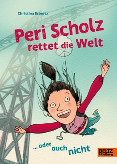 Cover Peri Scholz rettet die Welt (eBook, ePUB)