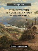 Stories written by a lady with a man's name - Volume 3 (eBook, ePUB)