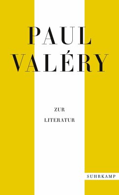 Paul Valéry: Zur Literatur - Valéry, Paul