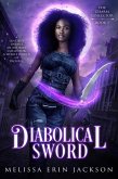 Diabolical Sword (The Charm Collector, #1) (eBook, ePUB)