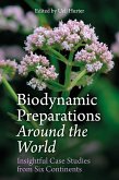Biodynamic Preparations Around the World (eBook, ePUB) Biodynamic Preparations Around the World (eBook, ePUB)