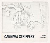 Carnival Strippers - Revisited