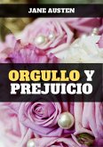 Orgullo y prejuicio (eBook, ePUB)