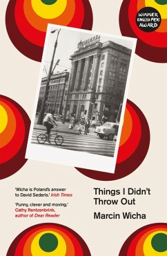 Things I Didn't Throw Out (eBook, ePUB) - Wicha, Marcin