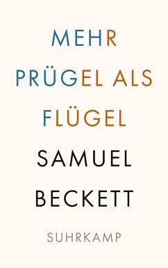 Mehr Prügel als Flügel - Beckett, Samuel