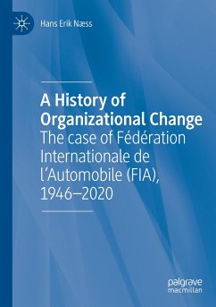 A History of Organizational Change - Næss, Hans Erik