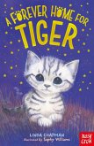 A Forever Home for Tiger (eBook, ePUB)
