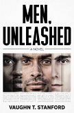 Men, Unleashed (eBook, ePUB)