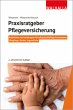 Praxisratgeber Pflegeversicherung - Bild 1