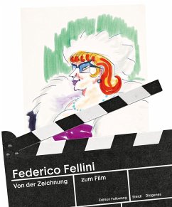Von der Zeichnung zum Film - Fellini, Federico