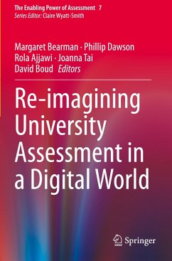 Re-imagining University Assessment in a Digital World