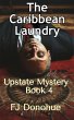 The Caribbean Laundry (Upstate Mystery)... - Bild 1