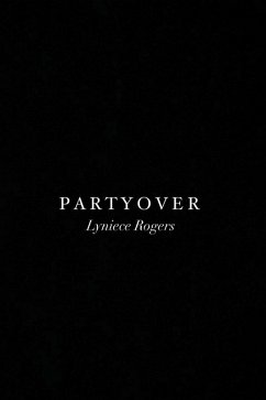 Party Over (eBook, ePUB) - Rogers, Lyniece