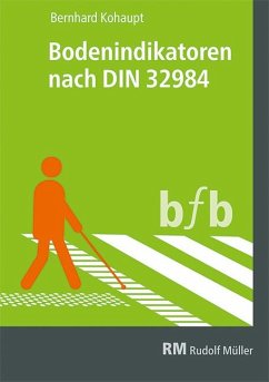 Bodenindikatoren nach DIN 32984 - Kohaupt, Bernhard