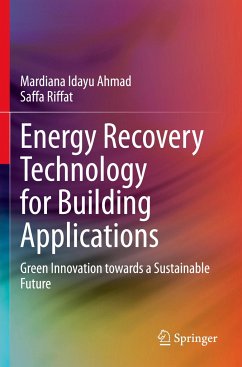 Energy Recovery Technology for Building Applications - Ahmad, Mardiana Idayu;Riffat, Saffa