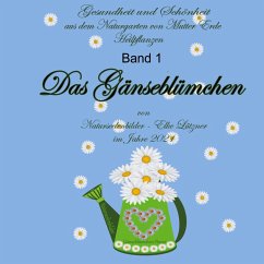 Das Gänseblümchen - Lützner, Elke