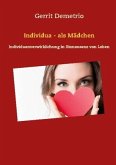 Individua - als Mädchen