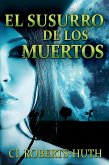 El Susurro de los Muertos (Thrillers de Zoë Delante, #1) (eBook, ePUB)