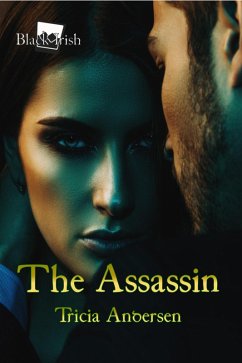 The Assassin (Black Irish, #5) (eBook, ePUB) - Andersen, Tricia