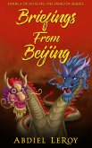 Briefings From Beijing (eBook, ePUB)