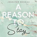 A Reason to Stay / Liverpool-Reihe Bd.1 (MP3-Download)