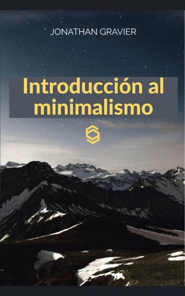 Introducción al minimalismo (eBook, ePUB) Introducción al minimalismo (eBook, ePUB)