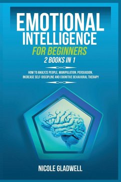 Emotional Intelligence for Beginners - Gladwell, Nicole