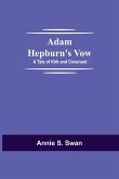 Adam Hepburn's Vow