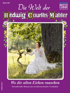 Die Welt der Hedwig Courths-Mahler 565 (eBook, ePUB) - Rauenstein, Regina