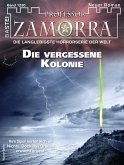 Die vergessene Kolonie / Professor Zamorra Bd.1230 (eBook, ePUB)