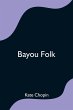 Bayou Folk - Bild 1